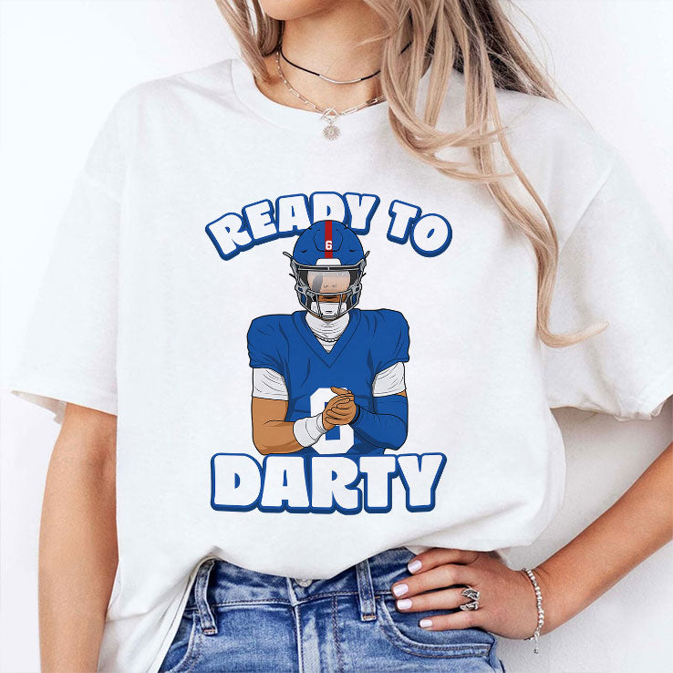 Ready To Darty Daniel Jones T Shirt