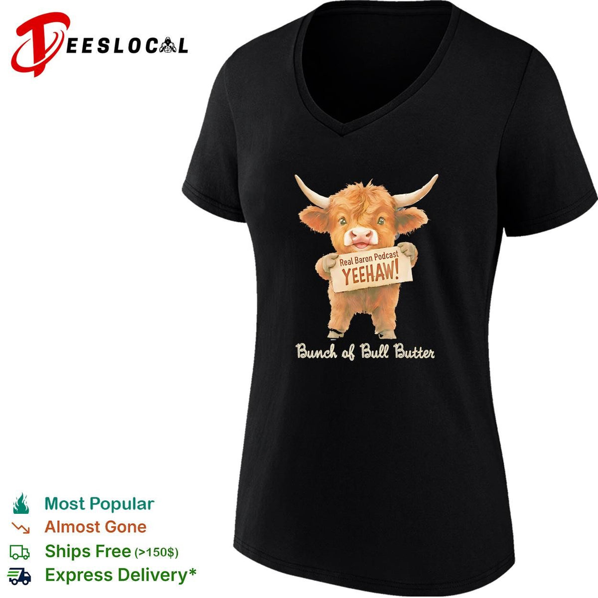 Real Baron Podcast YEEHAW Bunch of Bull Butter Highland Cow Cute Animal shirt