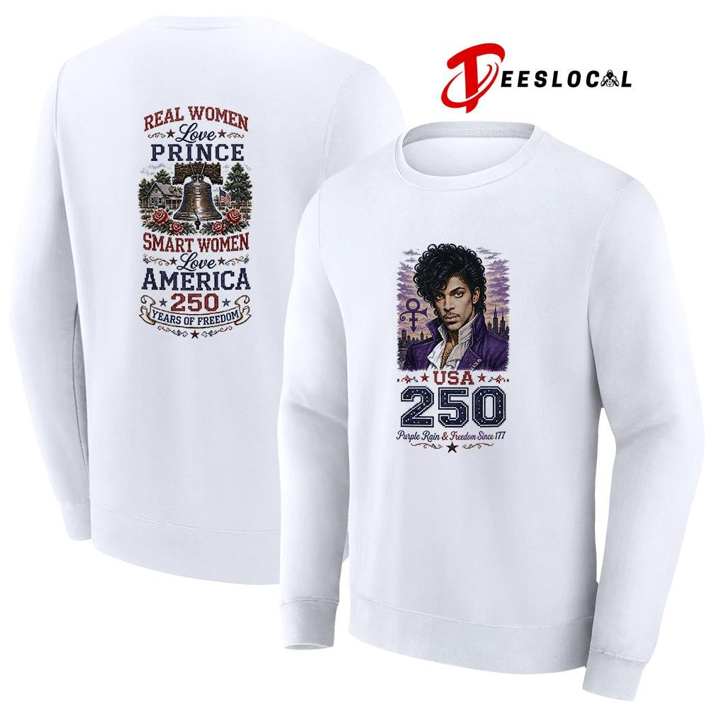 Real women love Prince smart women love America 250 years of freedom shirt
