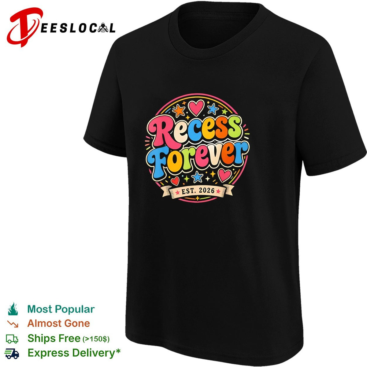 Recess Forever Est 2026 Colorful Retro Typography Design shirt