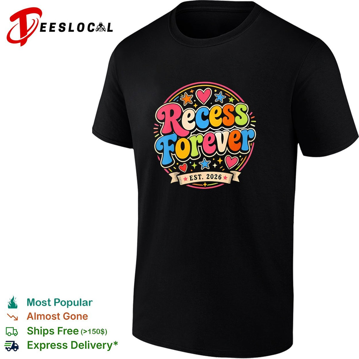 Recess Forever Est 2026 Colorful Retro Typography Design shirt