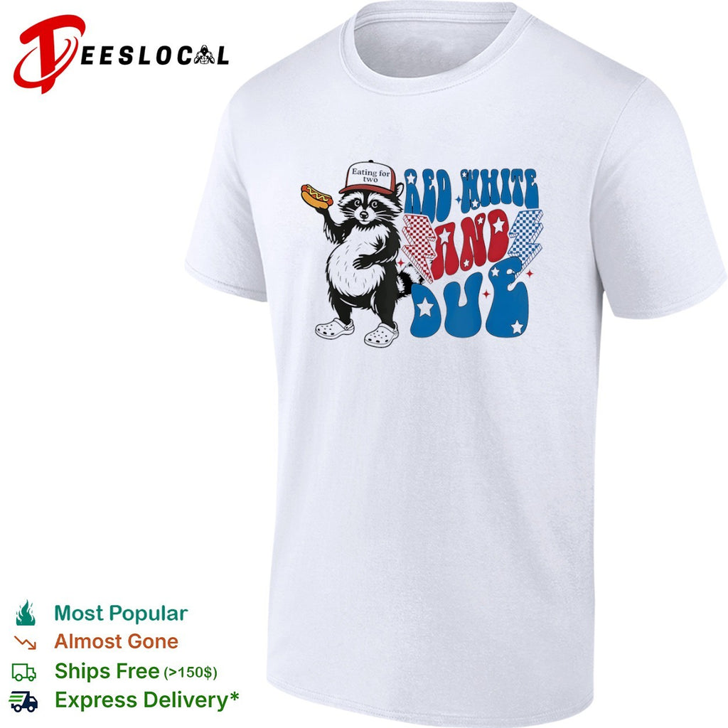 Red white and due eating for two fat raccoon shirt