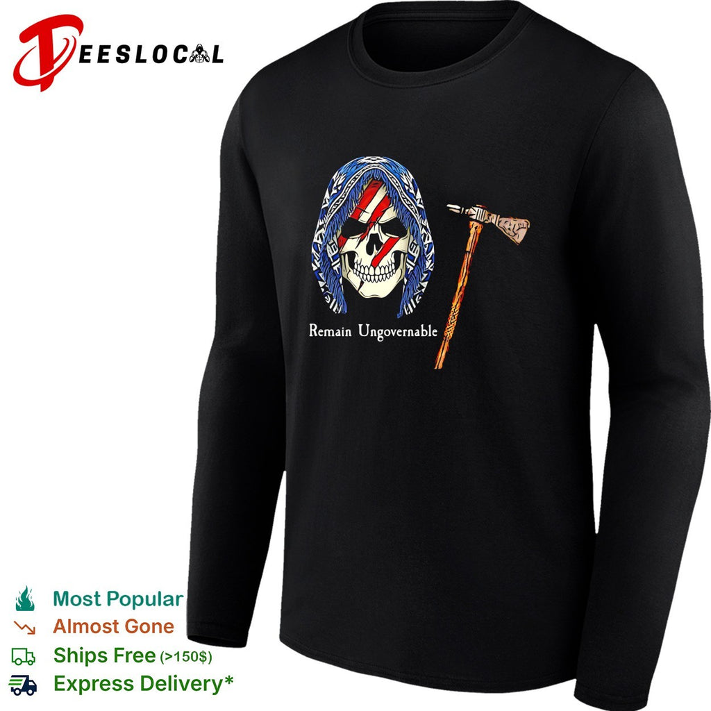 Remain ungovernable skull American flag tomahawk graphic shirt