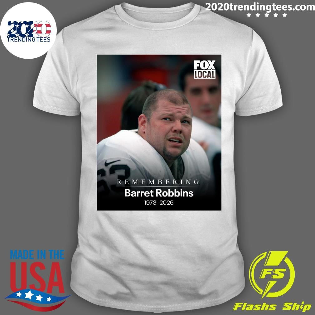 Remembering Barret Robbins 1973-2026 Shirt