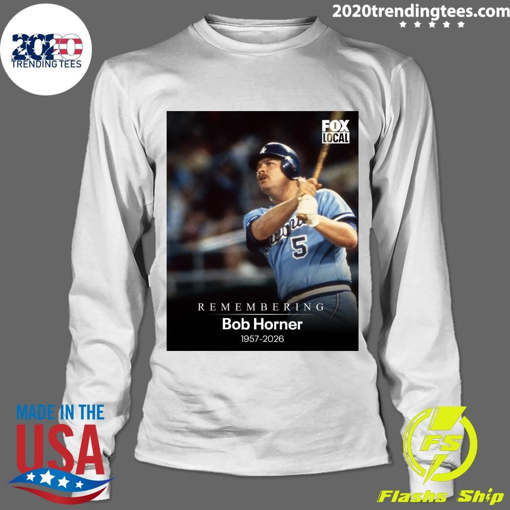 Remembering Bob Horner 1957-2026 Shirt