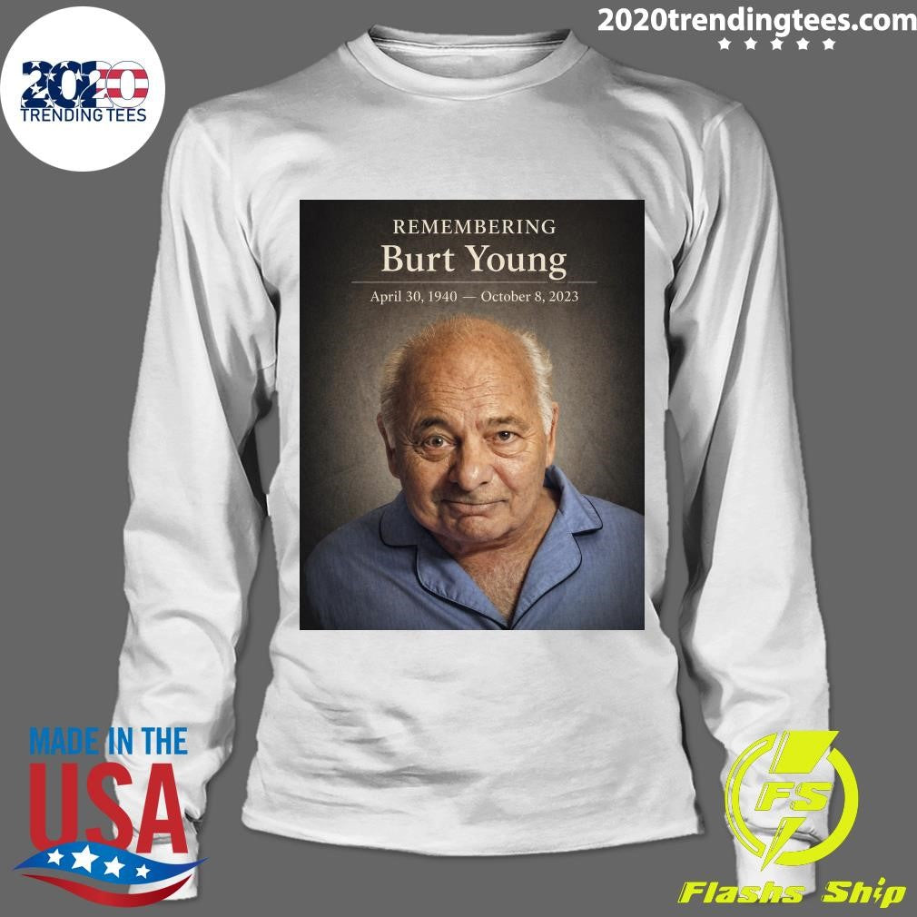 Remembering Burt Young 1940-2023, A True Heart of Cinema Shirt