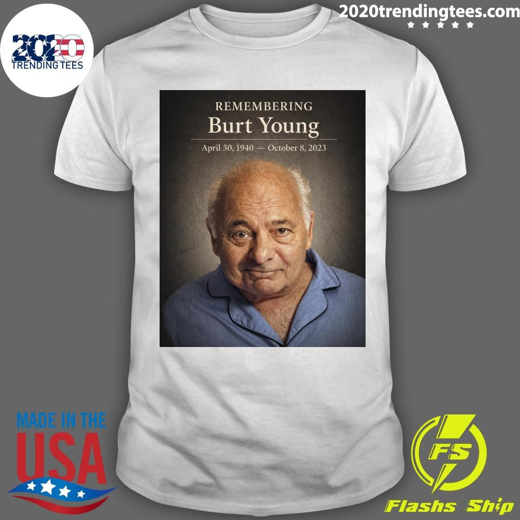 Remembering Burt Young 1940-2023, A True Heart of Cinema Shirt