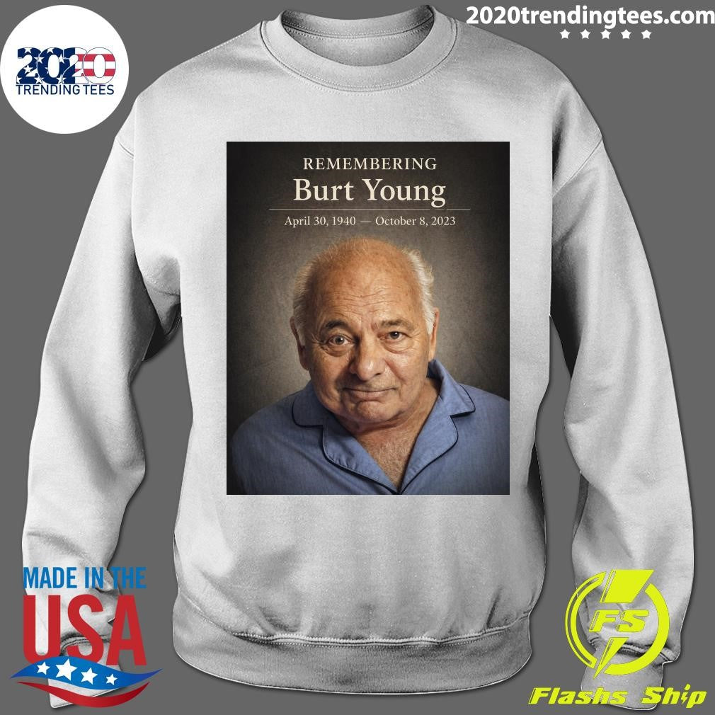 Remembering Burt Young 1940-2023, A True Heart of Cinema Shirt