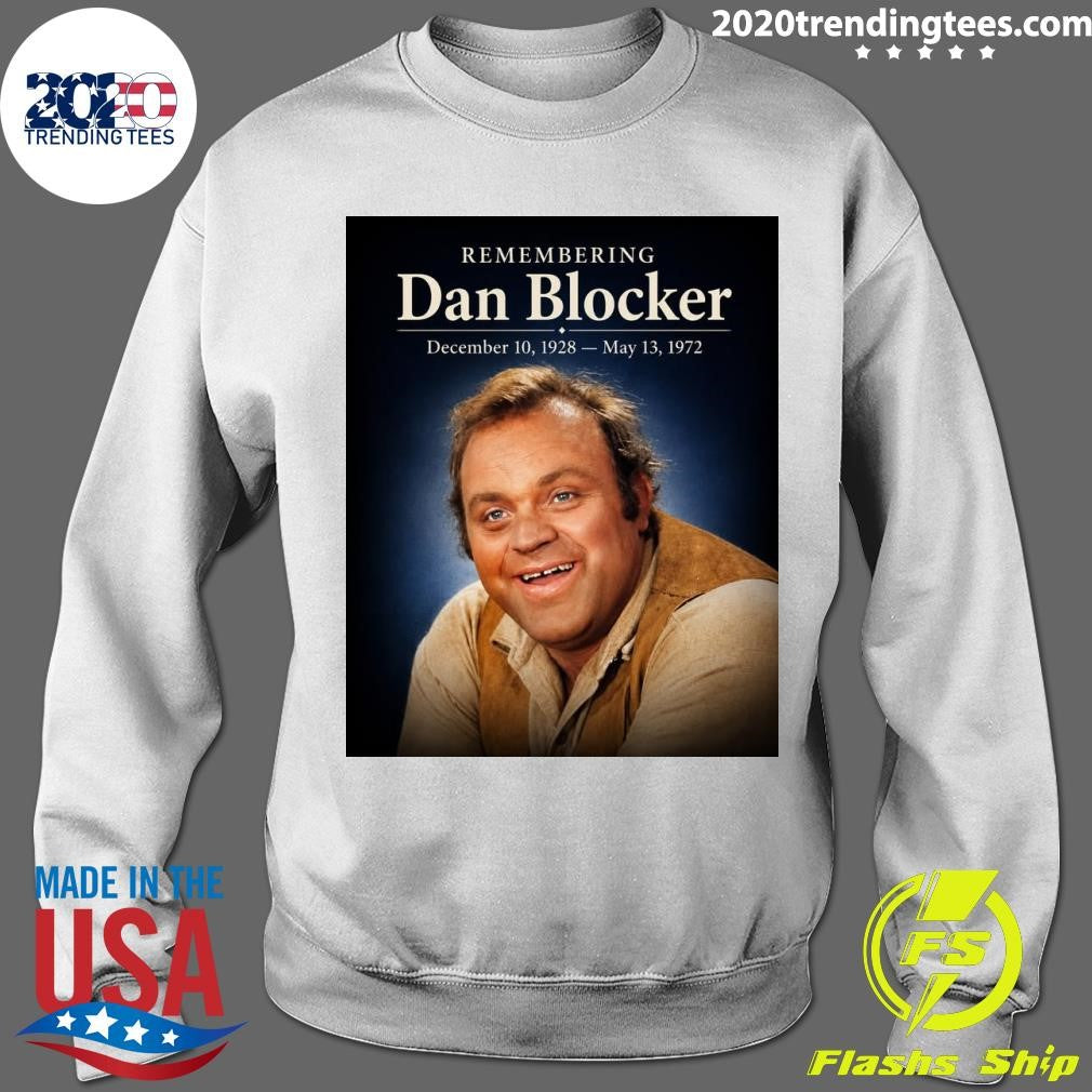 Remembering Dan Blocker December 10, 1928 – May 13, 1972 Shirt