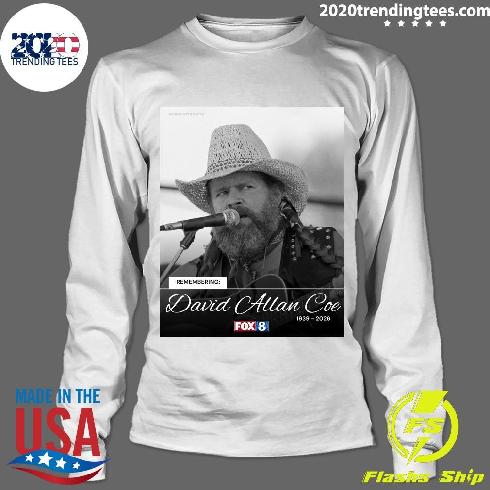 Remembering David Allan Coe 1939-2026 Shirt