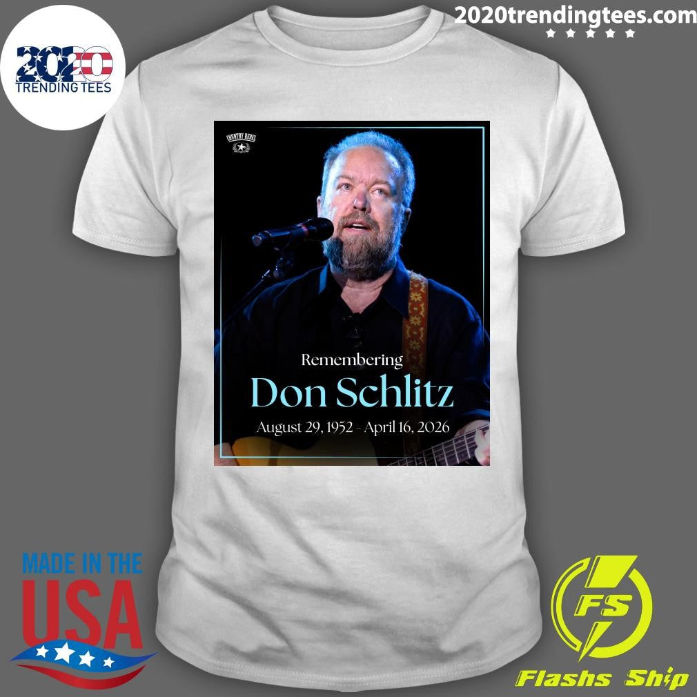 Remembering Don Schlitz August 29, 1952 – April 16, 2026 Shirt