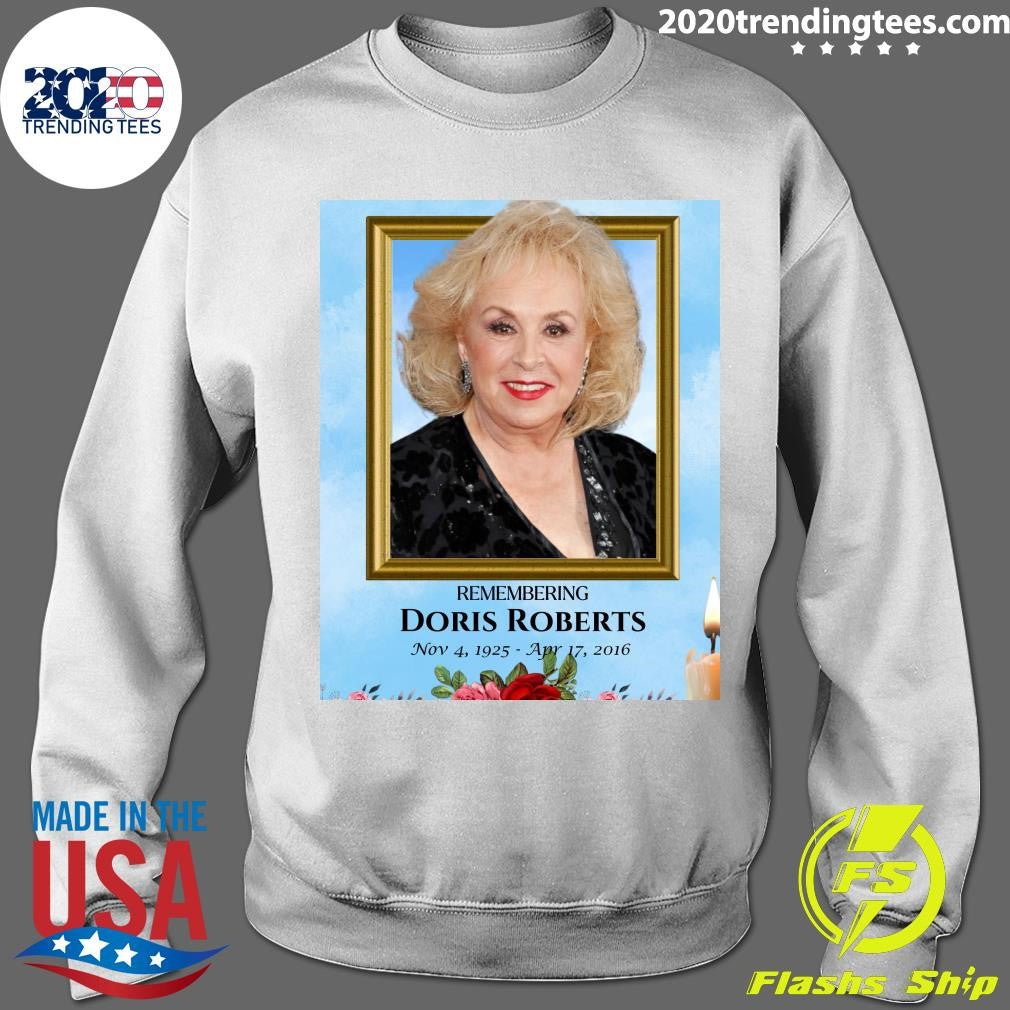 Remembering Doris Roberts The Beloved Emmy-Winning Actress Whose Warmth, Humor Shirt