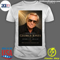 Remembering George Jones September 12, 1931 April 26, 2013 Shirt