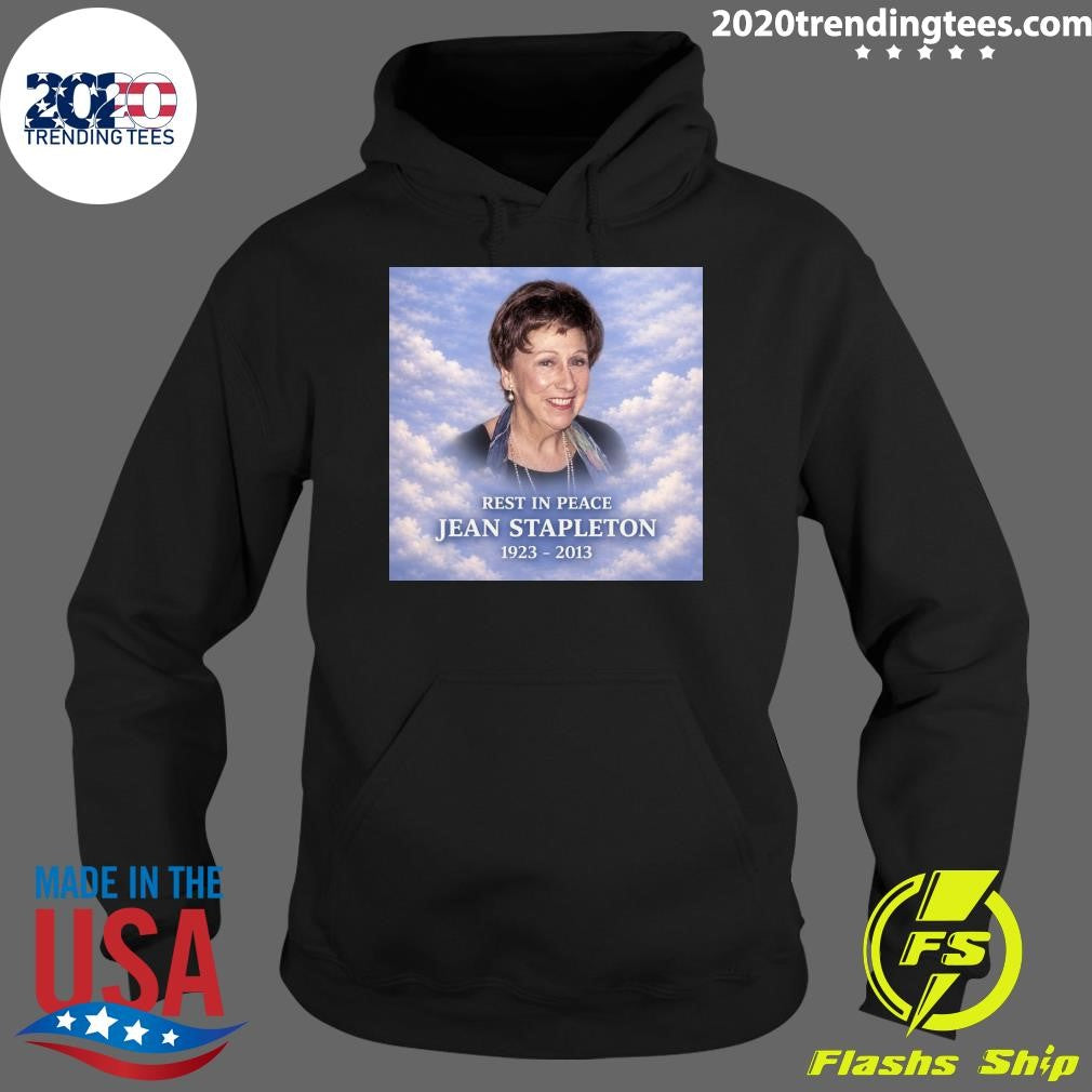 Remembering Jean Stapleton May 31, 2013 – 13 Years Ago Shirt
