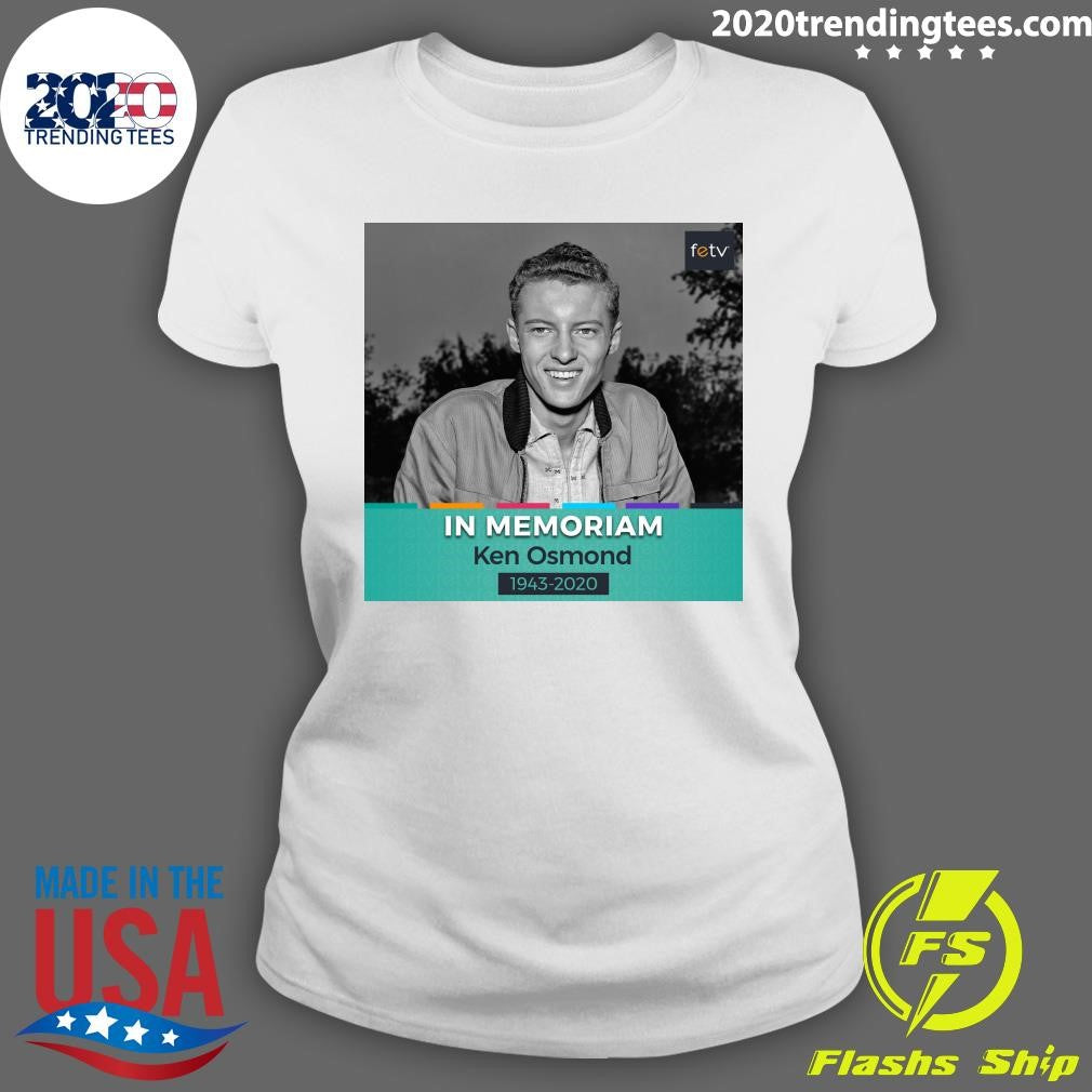 Remembering Ken Osmond, Who Passed Away On This Day In 2020 Shirt