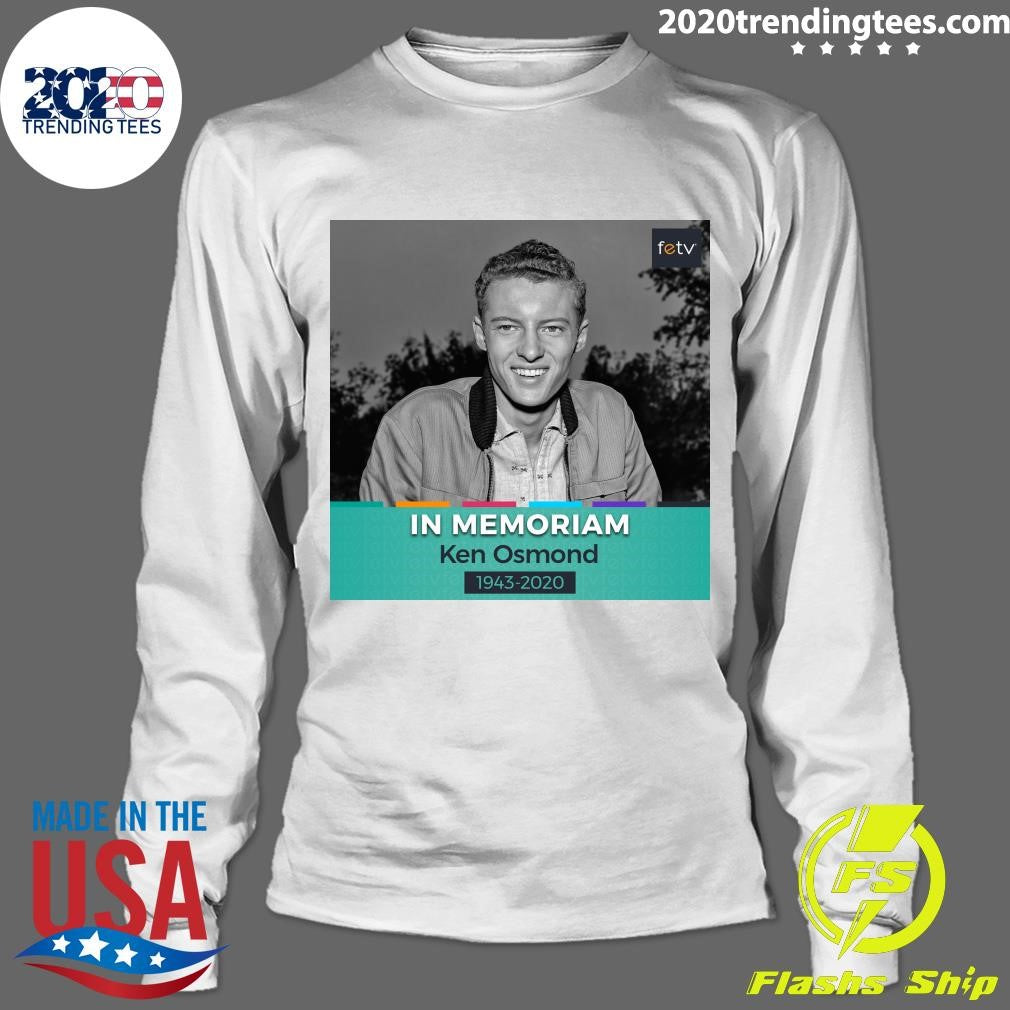 Remembering Ken Osmond, Who Passed Away On This Day In 2020 Shirt