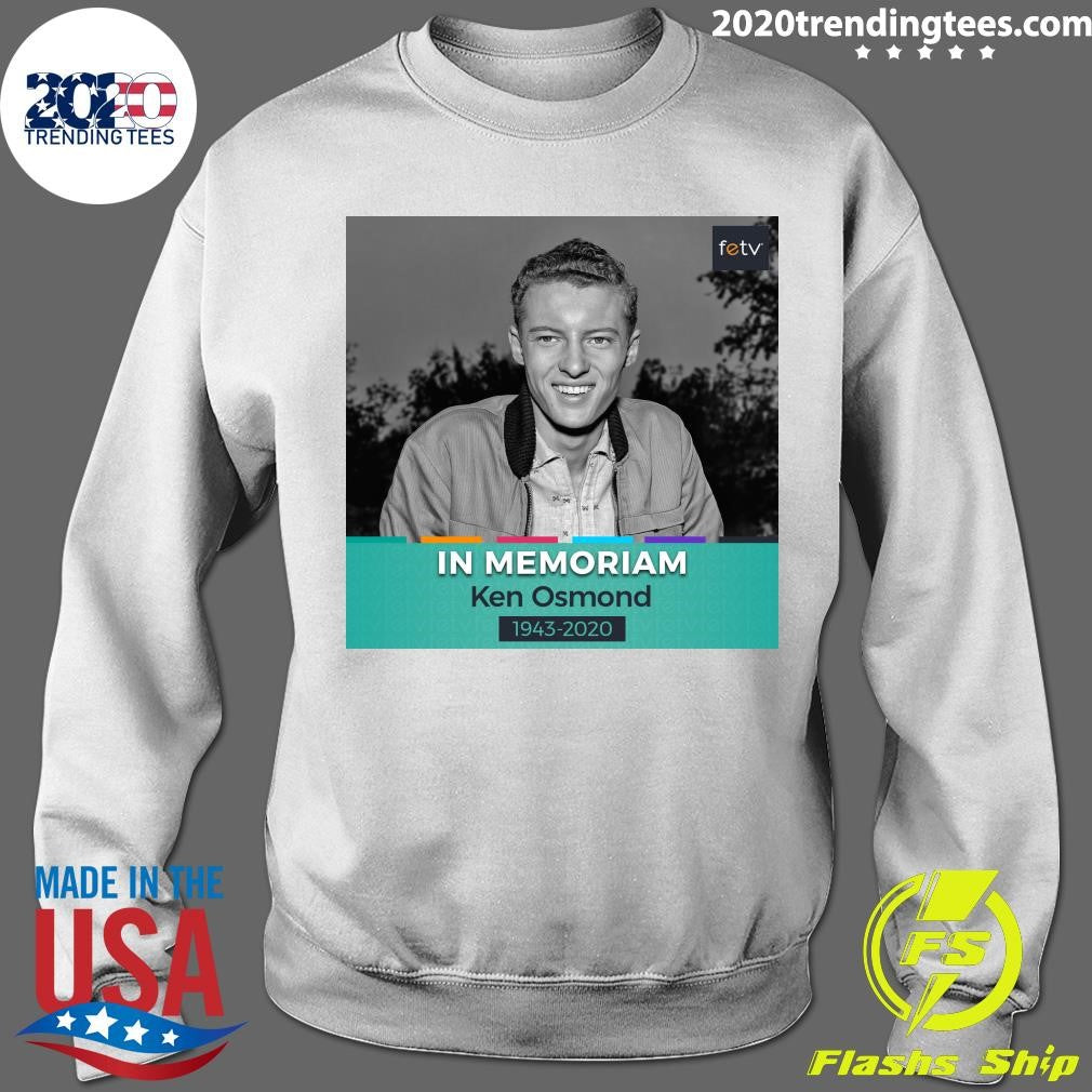 Remembering Ken Osmond, Who Passed Away On This Day In 2020 Shirt
