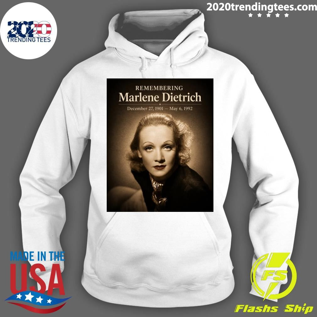 Remembering Marlene Dietrich December 27, 1901 – May 6, 1992 Shirt