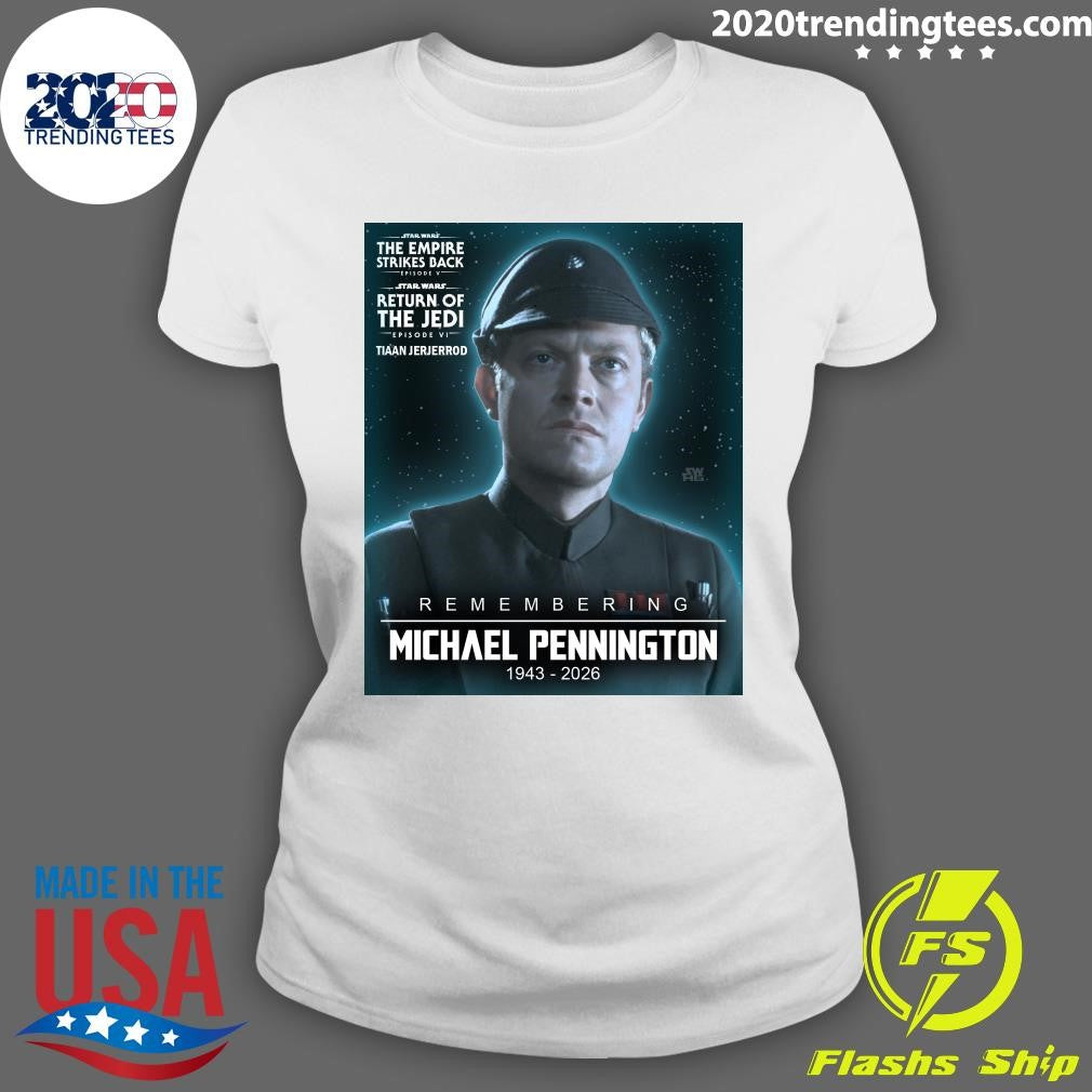 Remembering Michael Pennington 1943-2026 Shirt