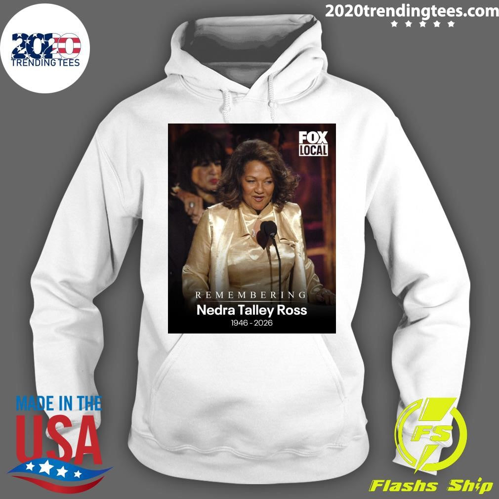 Remembering Nedra Talley Ross 1946-2026 Shirt