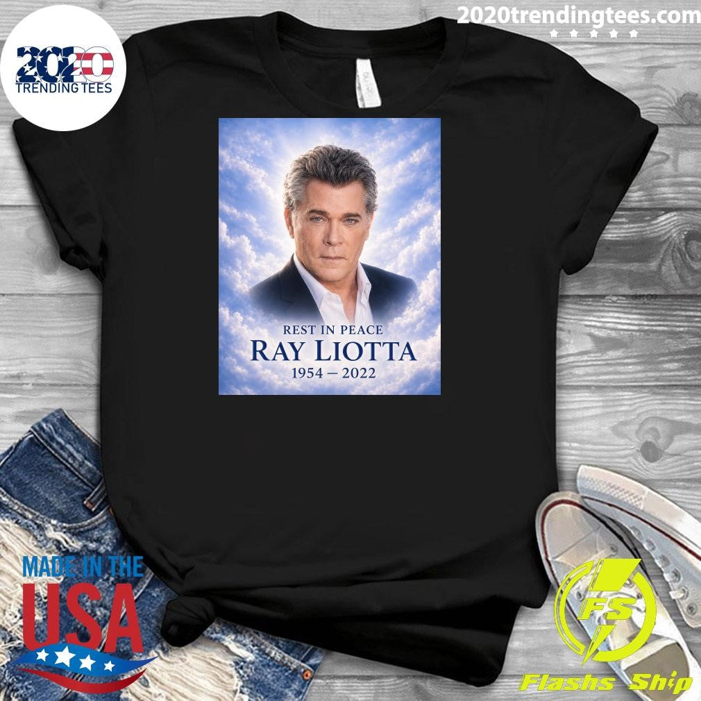 Remembering Ray Liotta We Lost Him May 26, 2022 Shirt