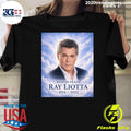 Remembering Ray Liotta We Lost Him May 26, 2022 Shirt