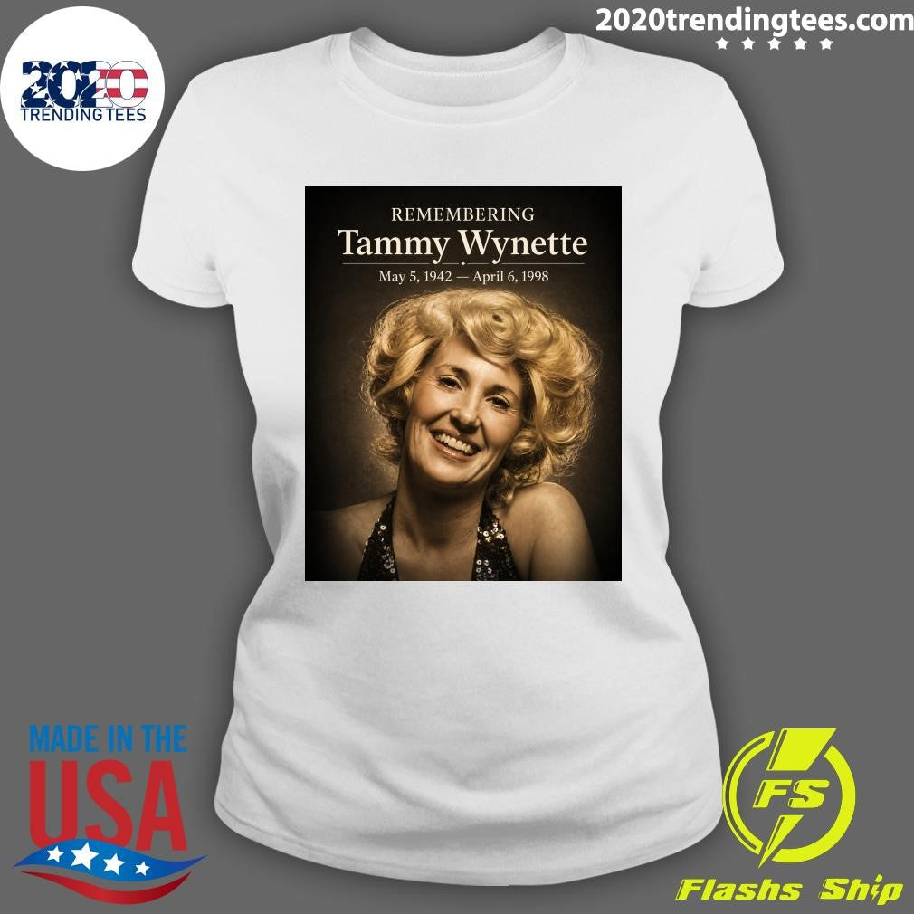 Remembering Tammy Wynette May 5, 1942 – April 6, 1998 Shirt