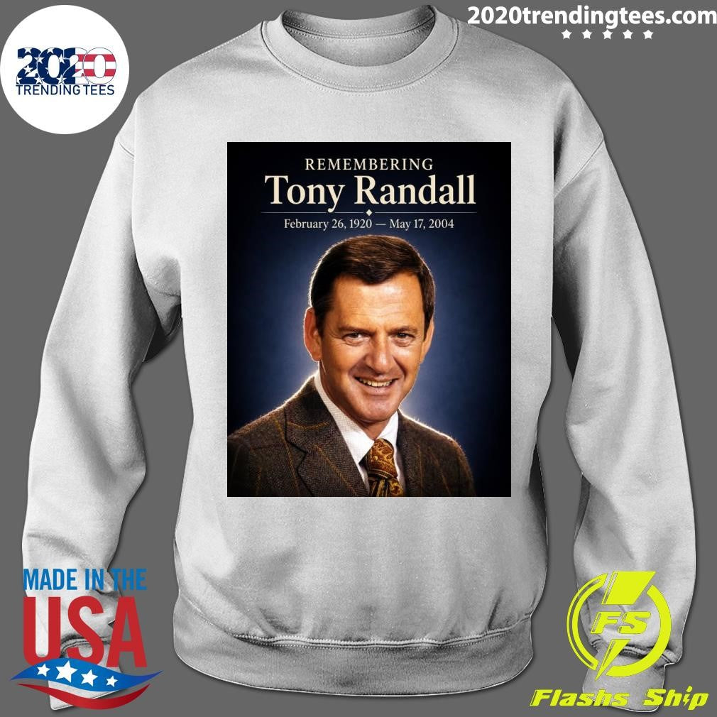 Remembering Tony Randall February 26, 1920 – May 17, 2004 Shirt