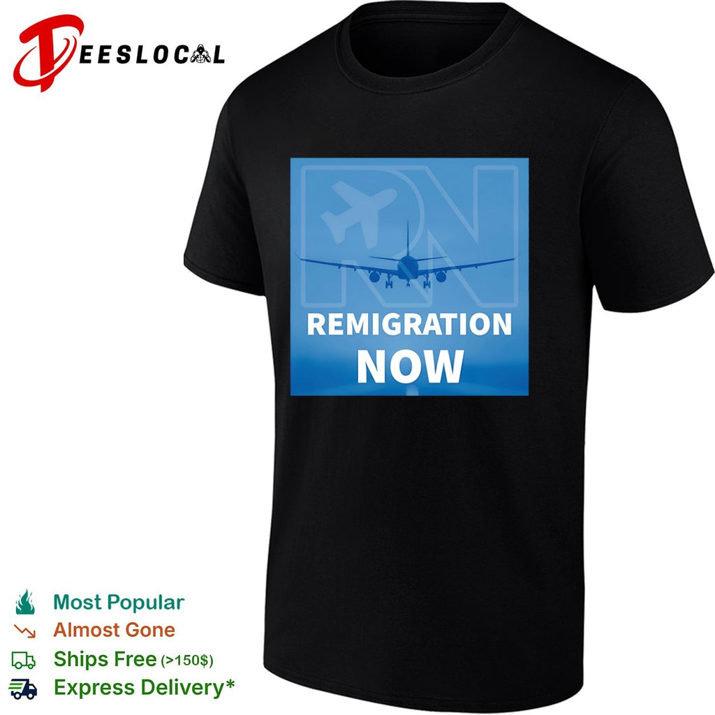 Remigration Now Airplane Travel Shirt