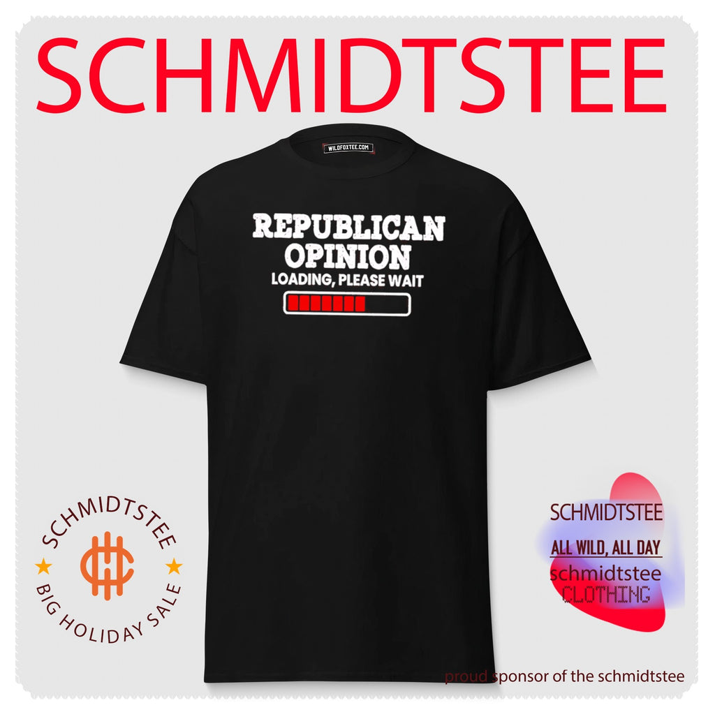 Republican Opinion Loading Please Wait shirt