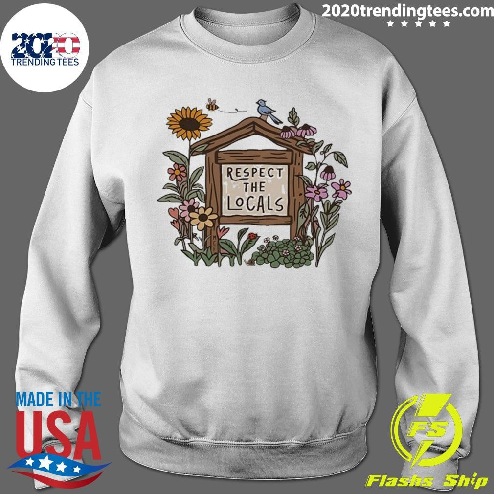 Respect The Locals Animals Shirt