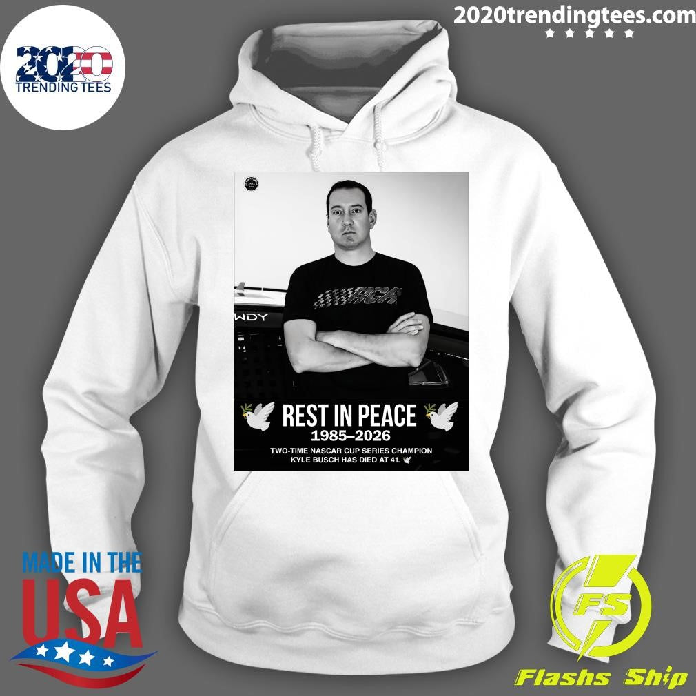 Rest In Peace 1985-2026 Two-Time Nascar Cup Series Champion Kyle Busch Has Died At 41 Shirt