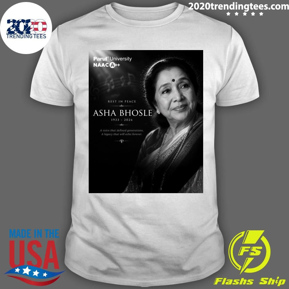 Rest In Peace Asha Bhosle 1933-2026 A Voice That Defined Generations A Legacy That Will Echo Forever Shirt
