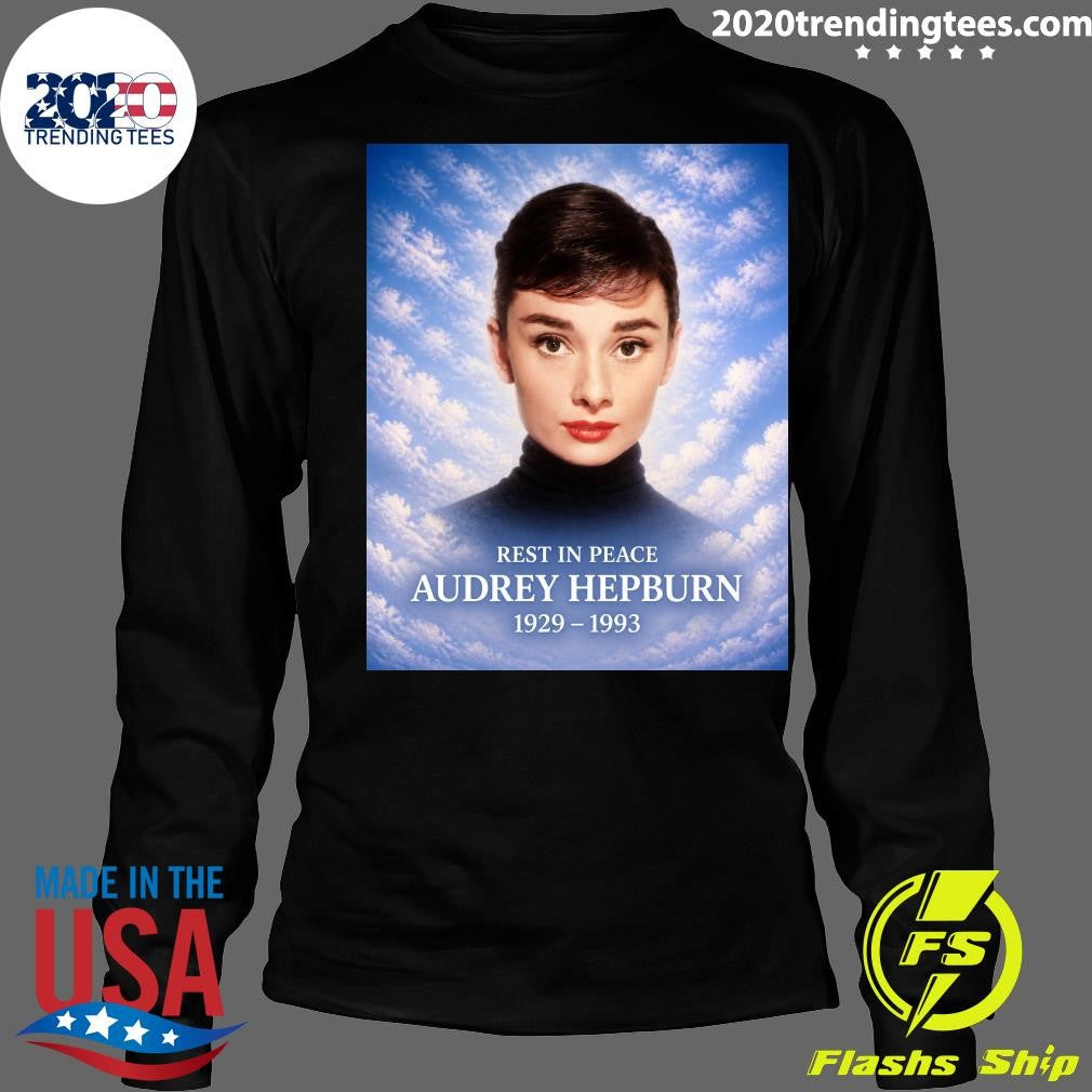 Rest In Peace Audrey Hepburn 1929-1993 Shirt