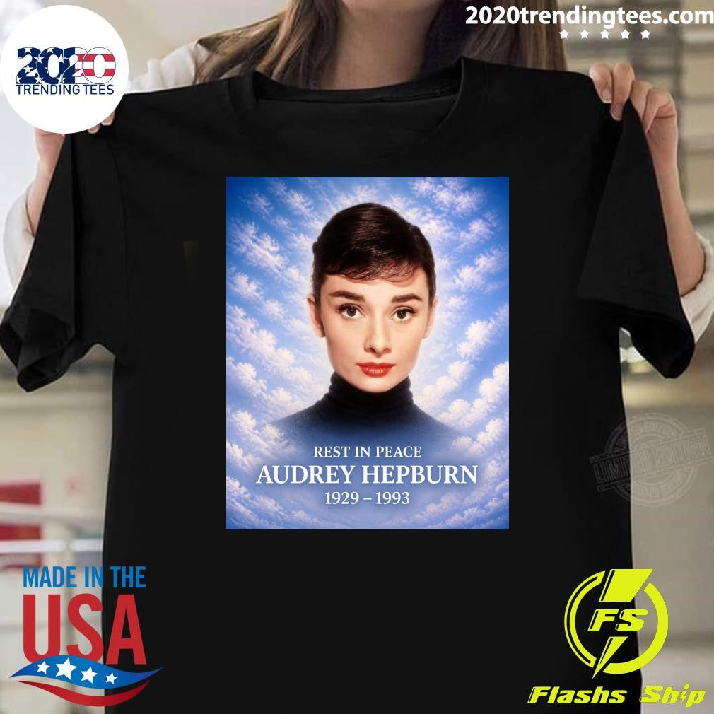 Rest In Peace Audrey Hepburn 1929-1993 Shirt