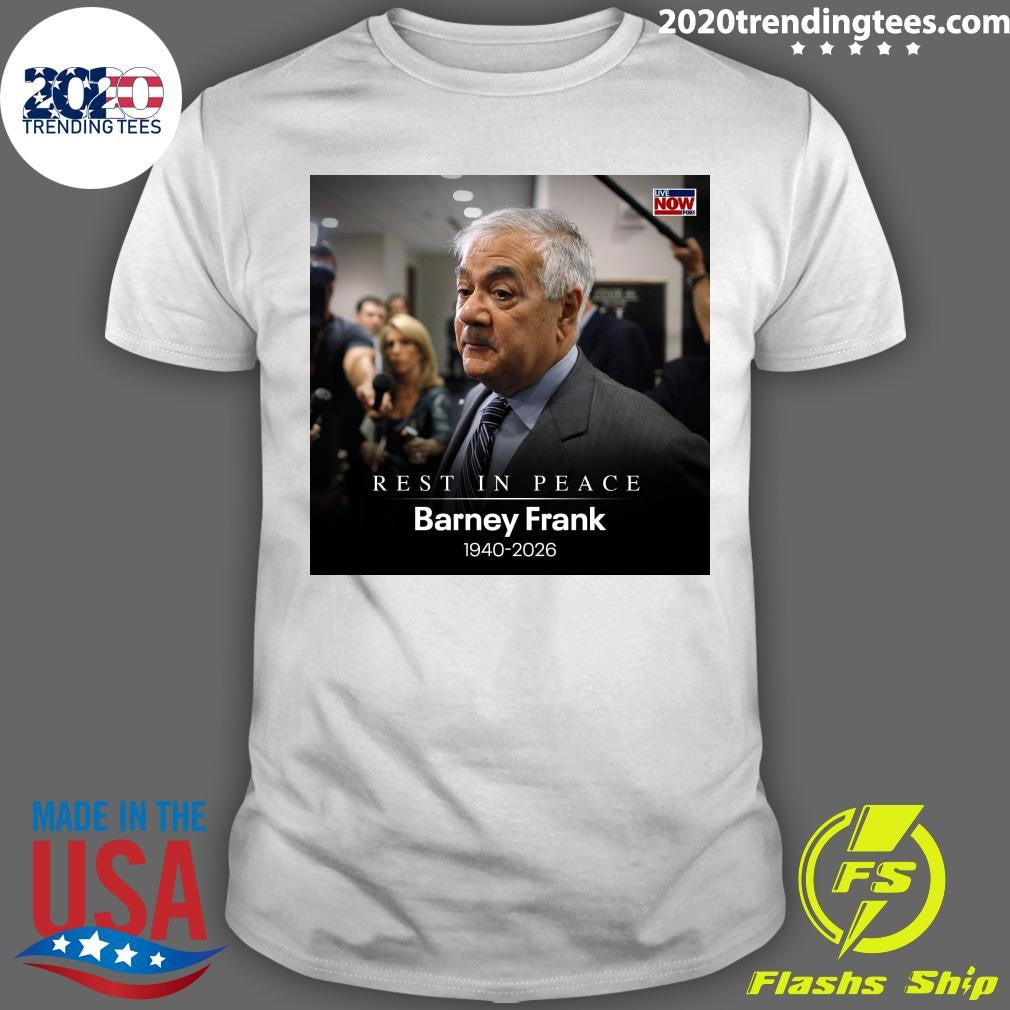 Rest In Peace Barney Frank 1940-2026 Shirt