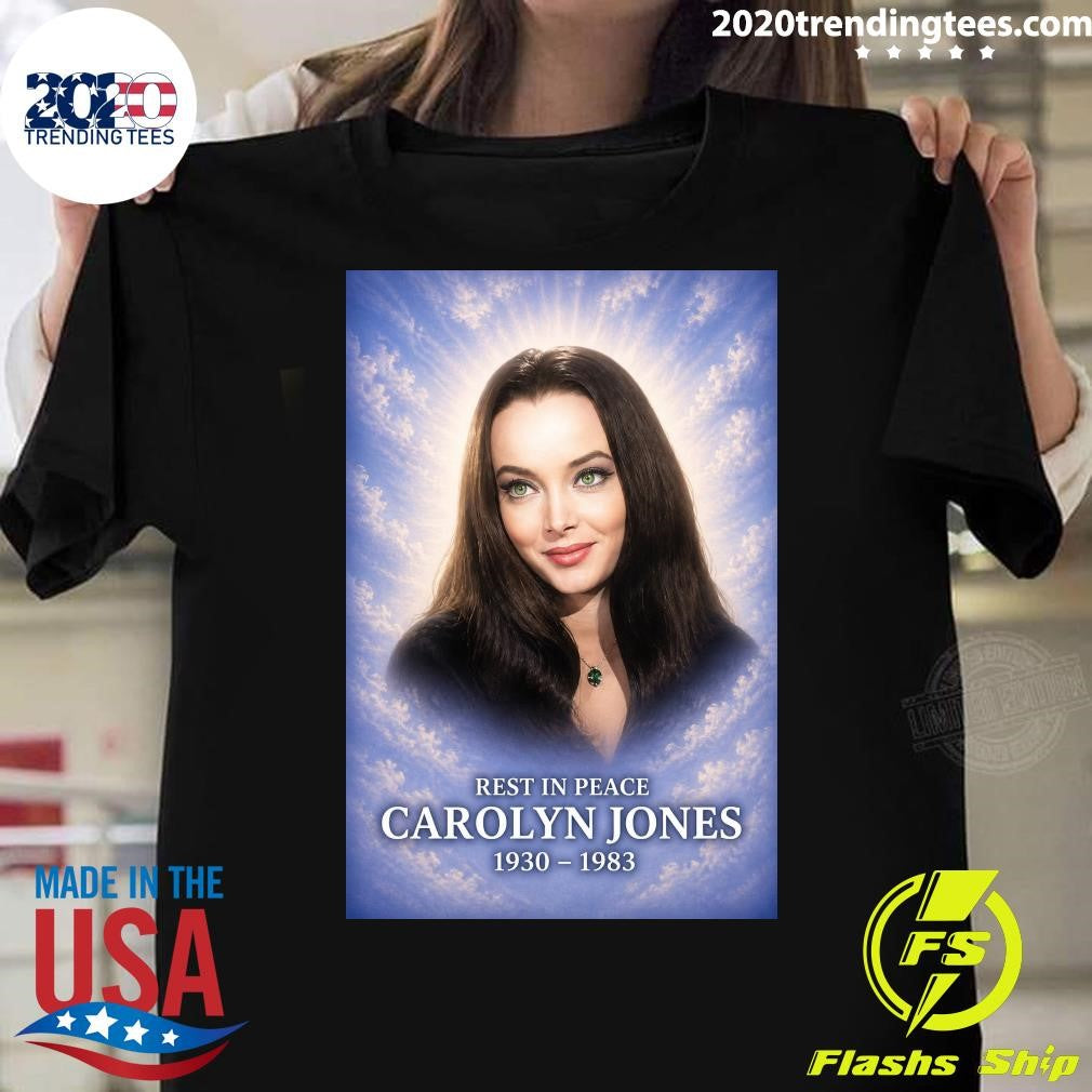 Rest In Peace Carolyn Jones 1930-1983 Shirt