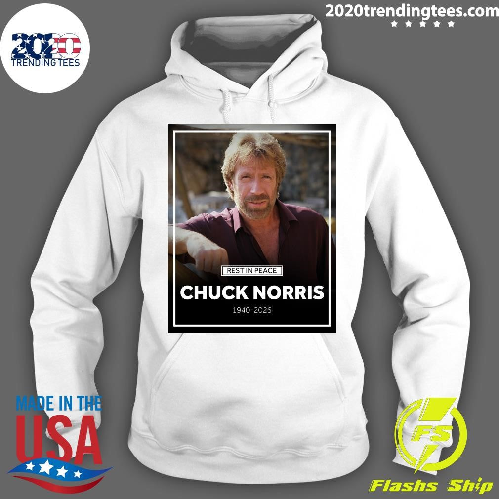 Rest In Peace Chuck Norris 1940-2026 Shirt