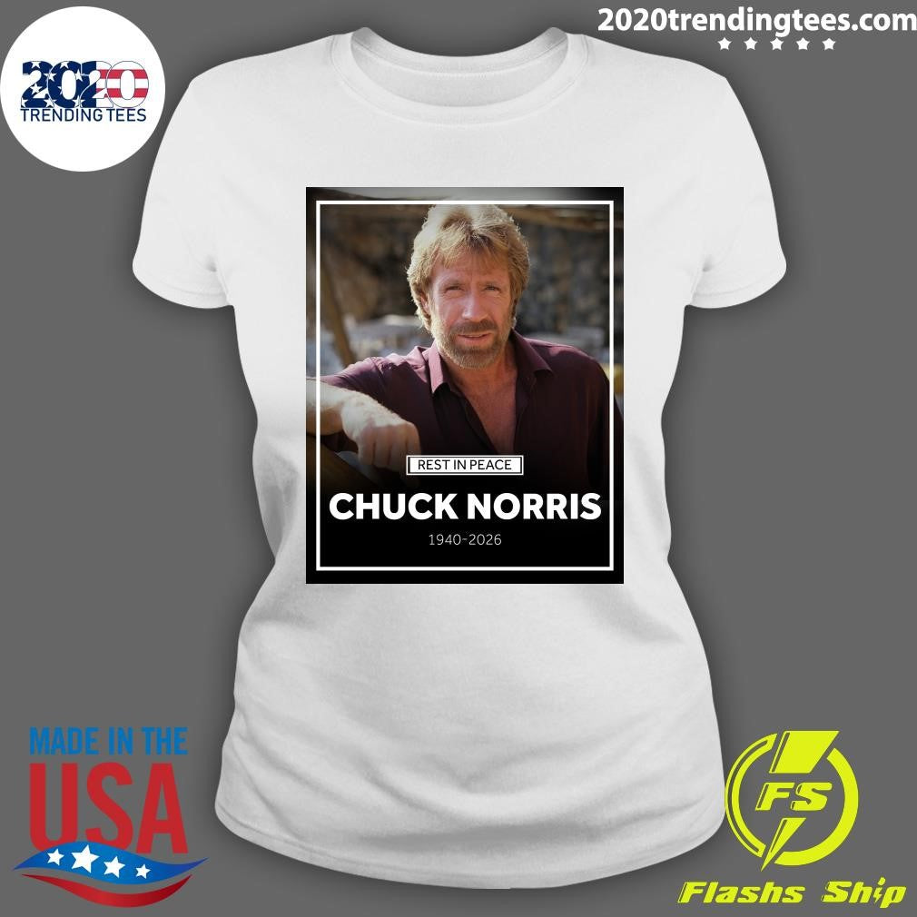 Rest In Peace Chuck Norris 1940-2026 Shirt