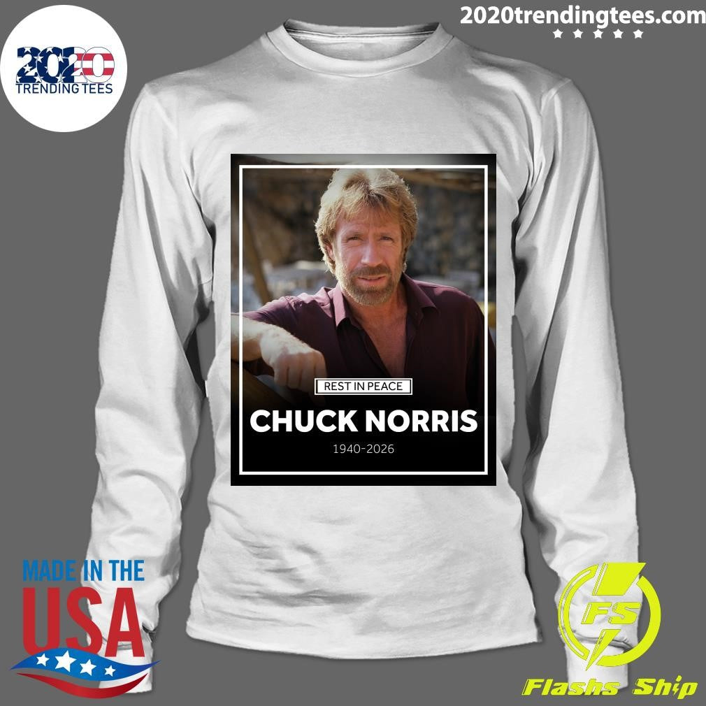 Rest In Peace Chuck Norris 1940-2026 Shirt