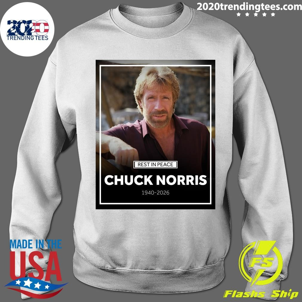Rest In Peace Chuck Norris 1940-2026 Shirt