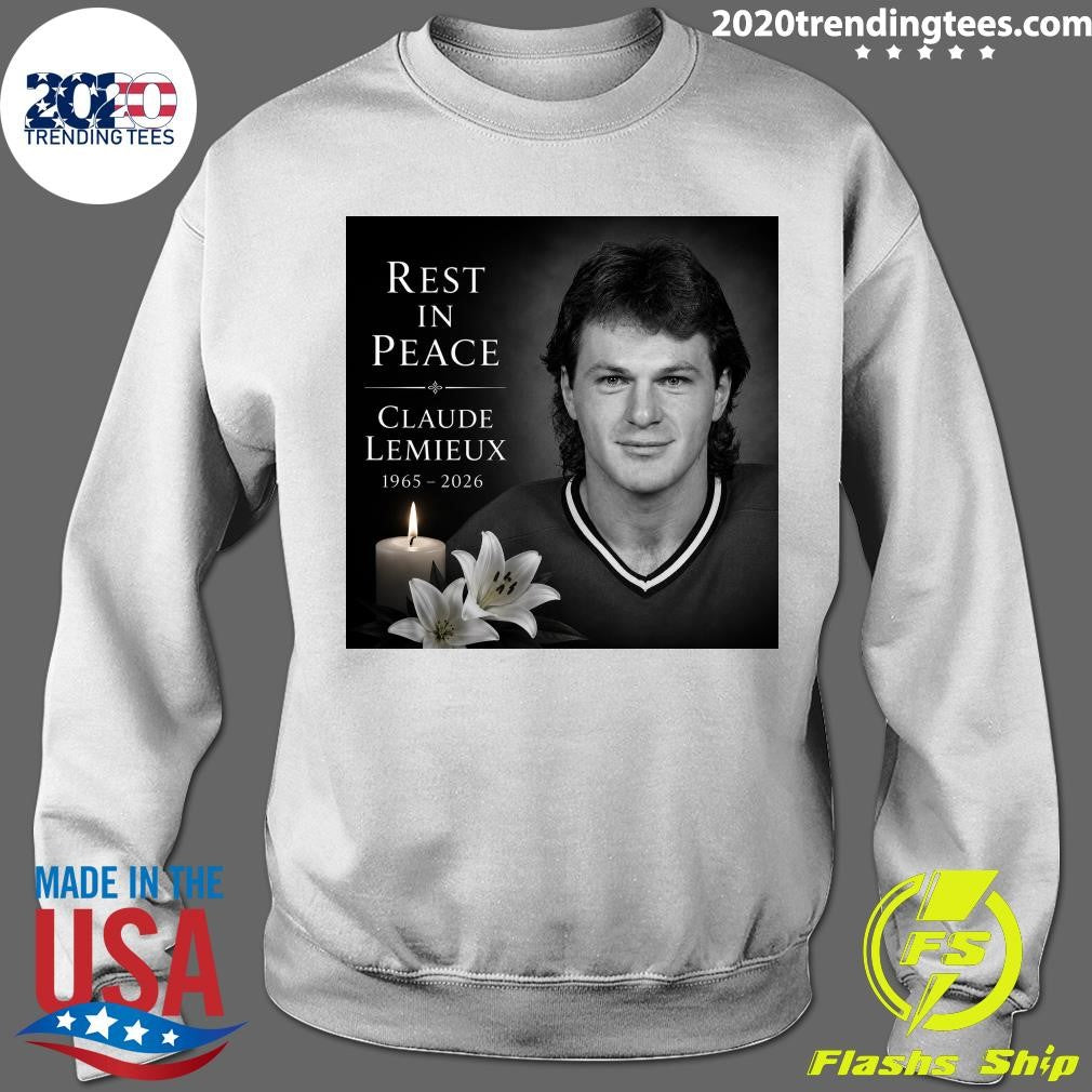 Rest In Peace Claude Lemieux 1965-2026 Shirt