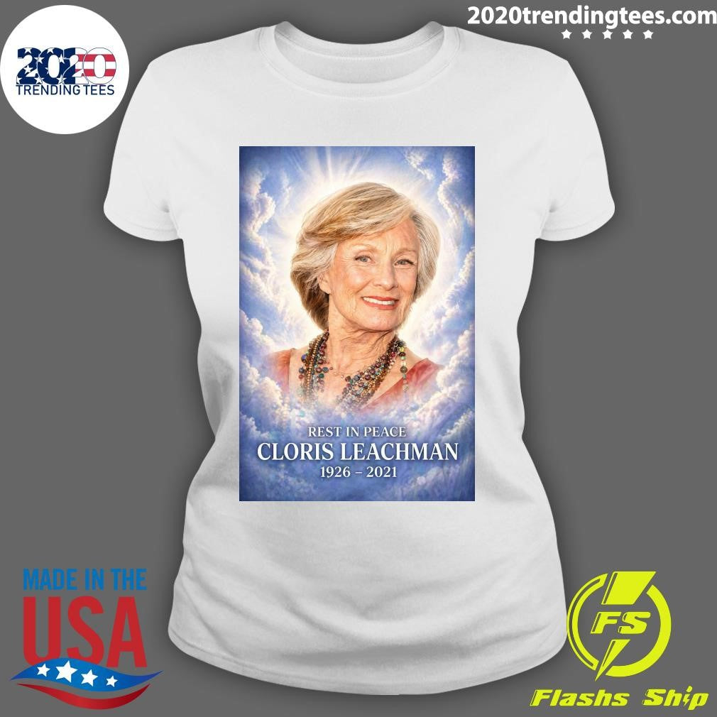 Rest In Peace Cloris Leachman 1926-2021 Shirt