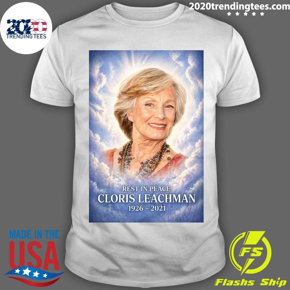 Rest In Peace Cloris Leachman 1926-2021 Shirt