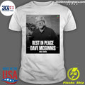 Rest In Peace Dave McGinnis 1951-2026 Shirt