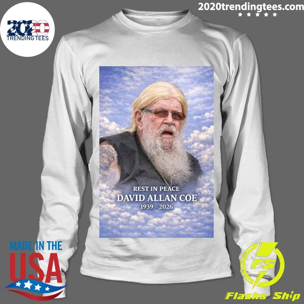 Rest In Peace David Allan Coe 1939-2026 Shirt