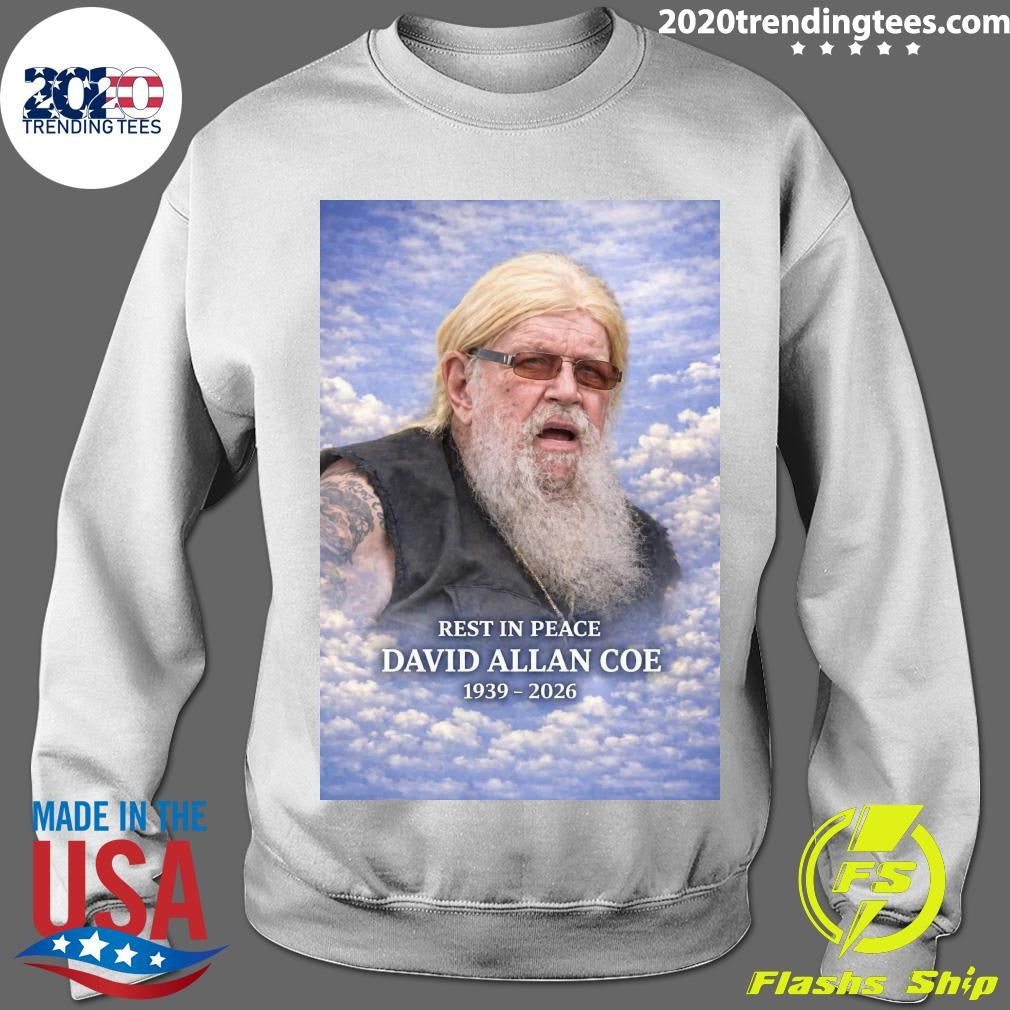 Rest In Peace David Allan Coe 1939-2026 Shirt