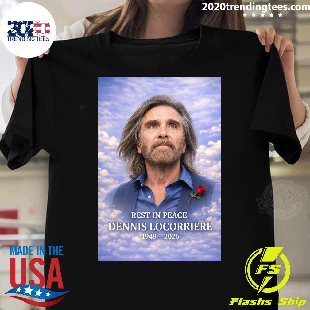 Rest In Peace Dennis Locorriere 1949-2026 Shirt