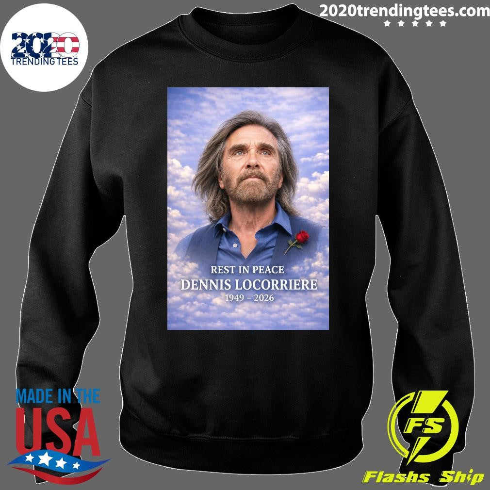 Rest In Peace Dennis Locorriere 1949-2026 Shirt