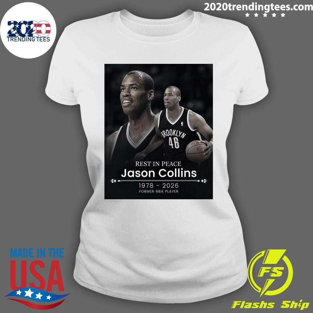 Rest In Peace Jason Collins 1978 2026 Former NBA Player Shirt
